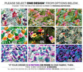 Tropical Print Apparel Fabric 3Meters+, 9 Designs | 8 Fabrics Option | Fabric By the Yard | D20170